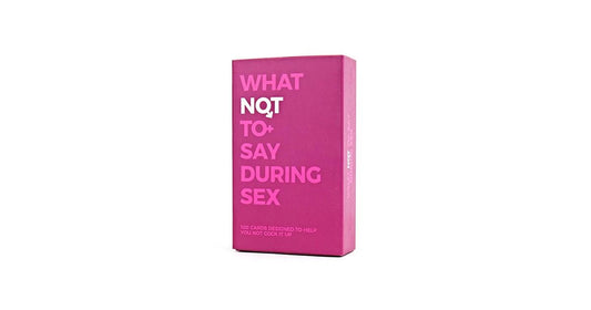 WHAT NOT TO SAY DURING SEX