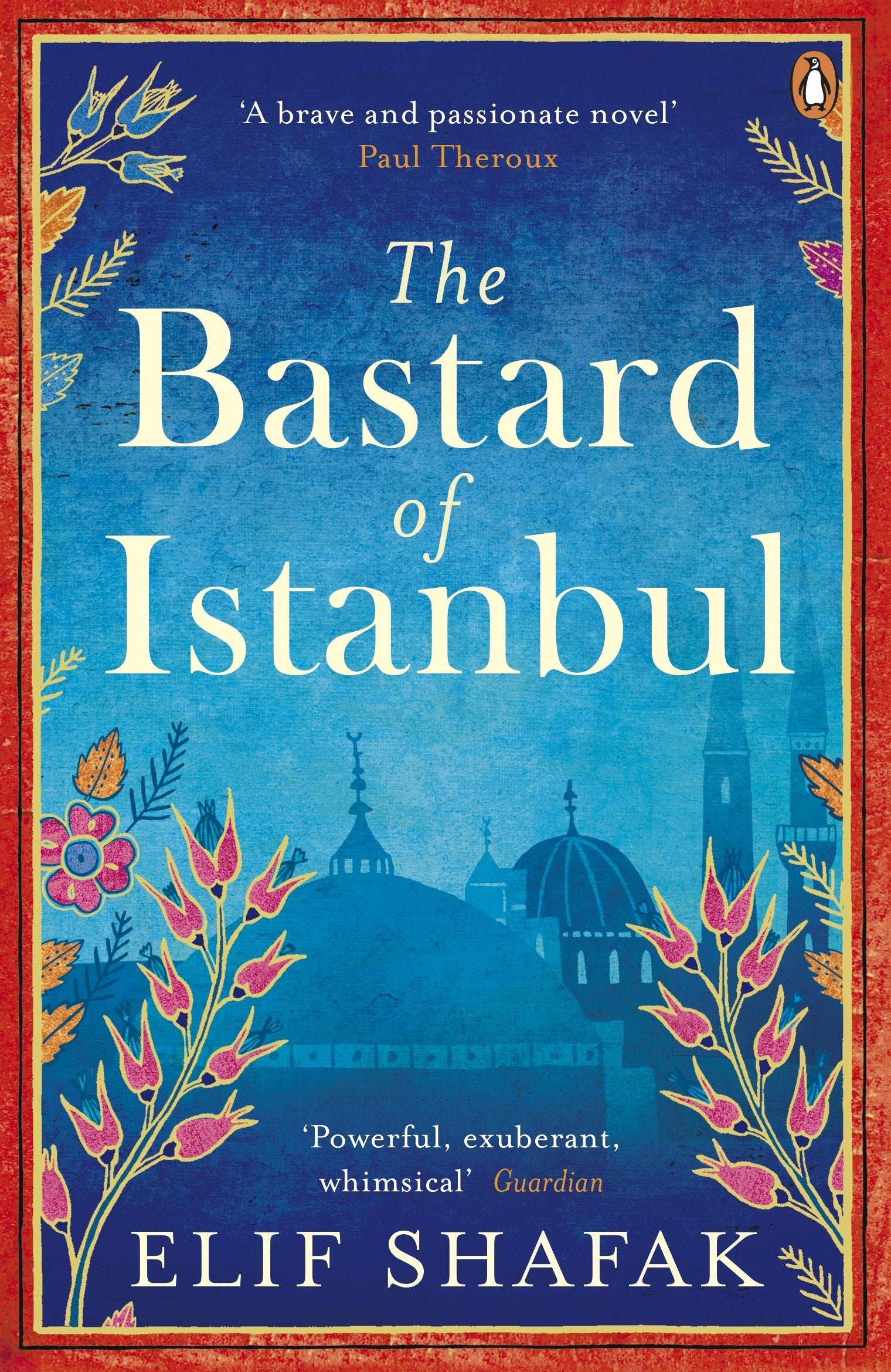 THE BASTARD OF ISTANBUL