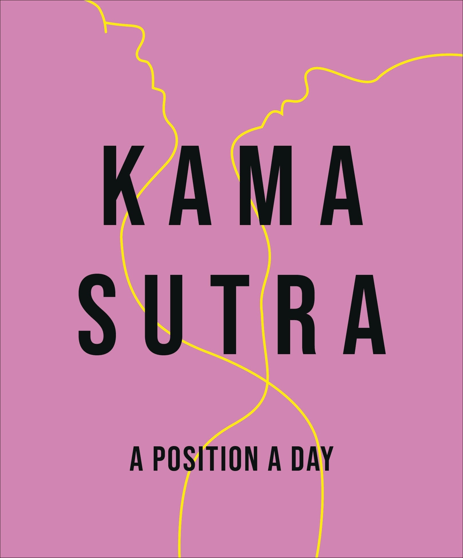 KAMA SUTRA A POSITION A DAY
