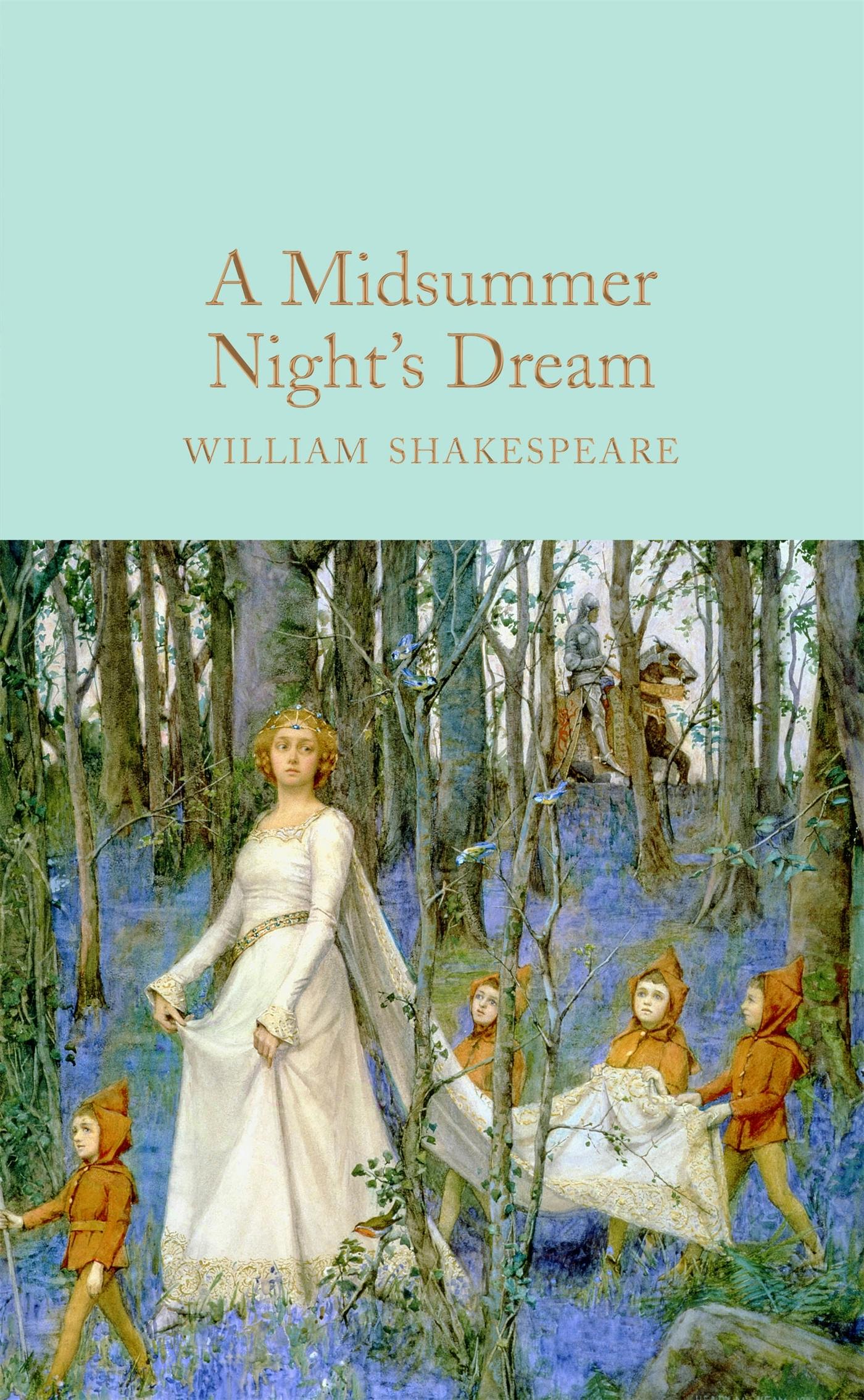 A MIDSUMMER NIGHT’S DREAM