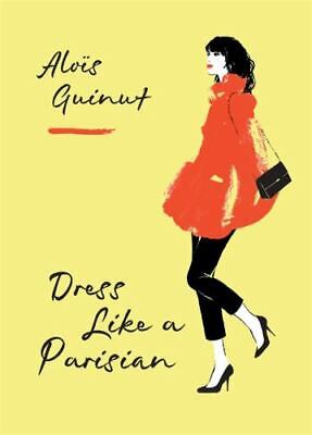 DRESS LIKE A PARISIAN